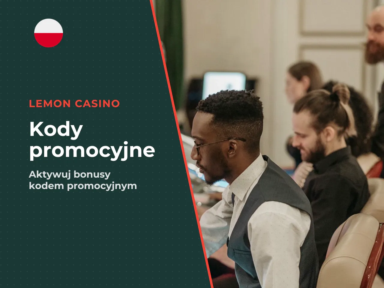 Kiedy kod jest potrzebny, a kiedy bonus aktywuje się bez kodu. W przypadku Lemon Casino kod promocyjny bez depozytu jest wymagany — bonus nie pojawia się automatycznie po samej rejestracji. Pole na ko