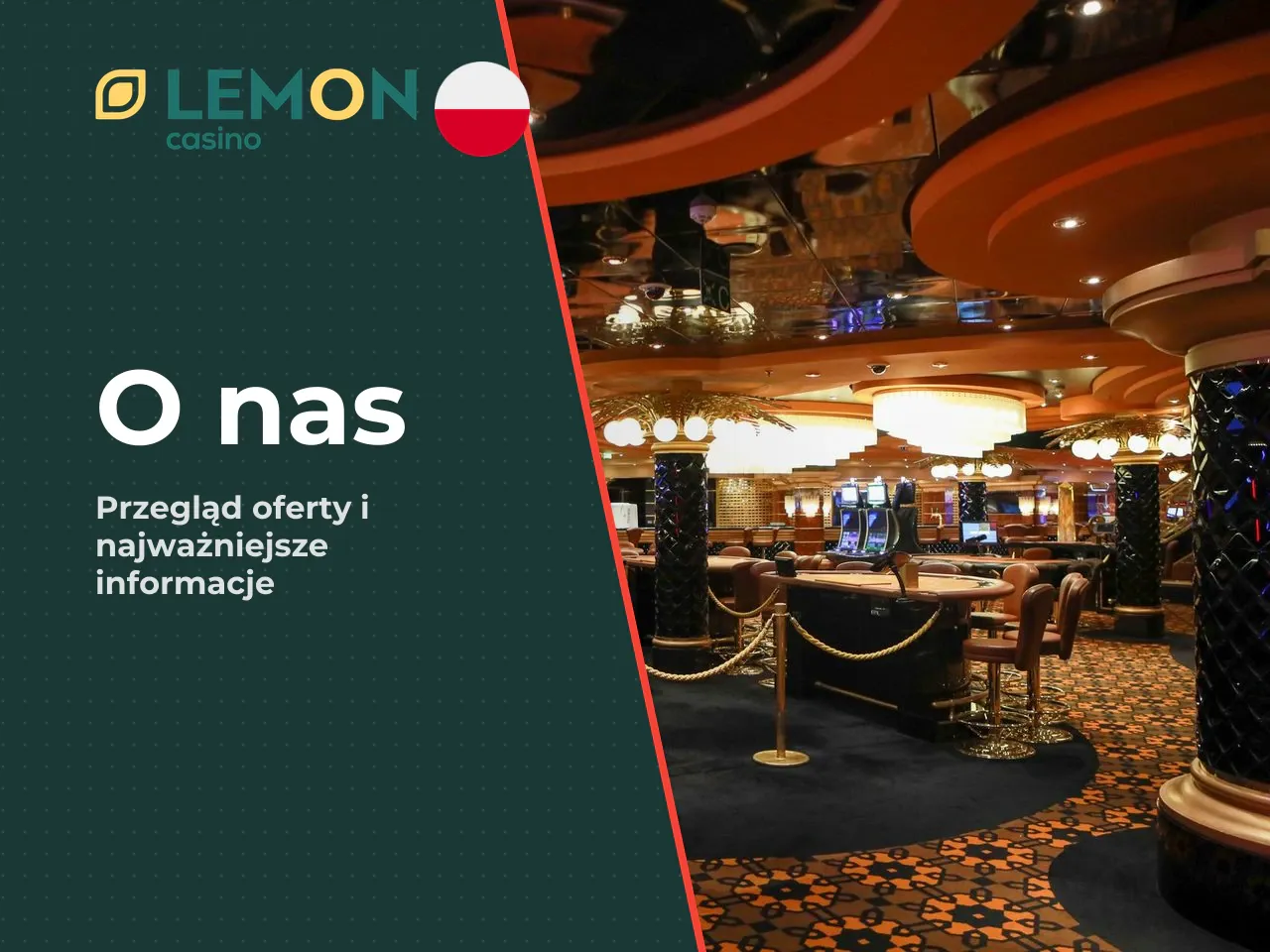 Czym jest Lemon Casino i co oferuje graczom w Polsce. Lemon Casino to zagraniczna platforma hazardowa typu offshore. Operuje na podstawie licencji Curacao Interactive Licensing N.V. (numer licencji #5