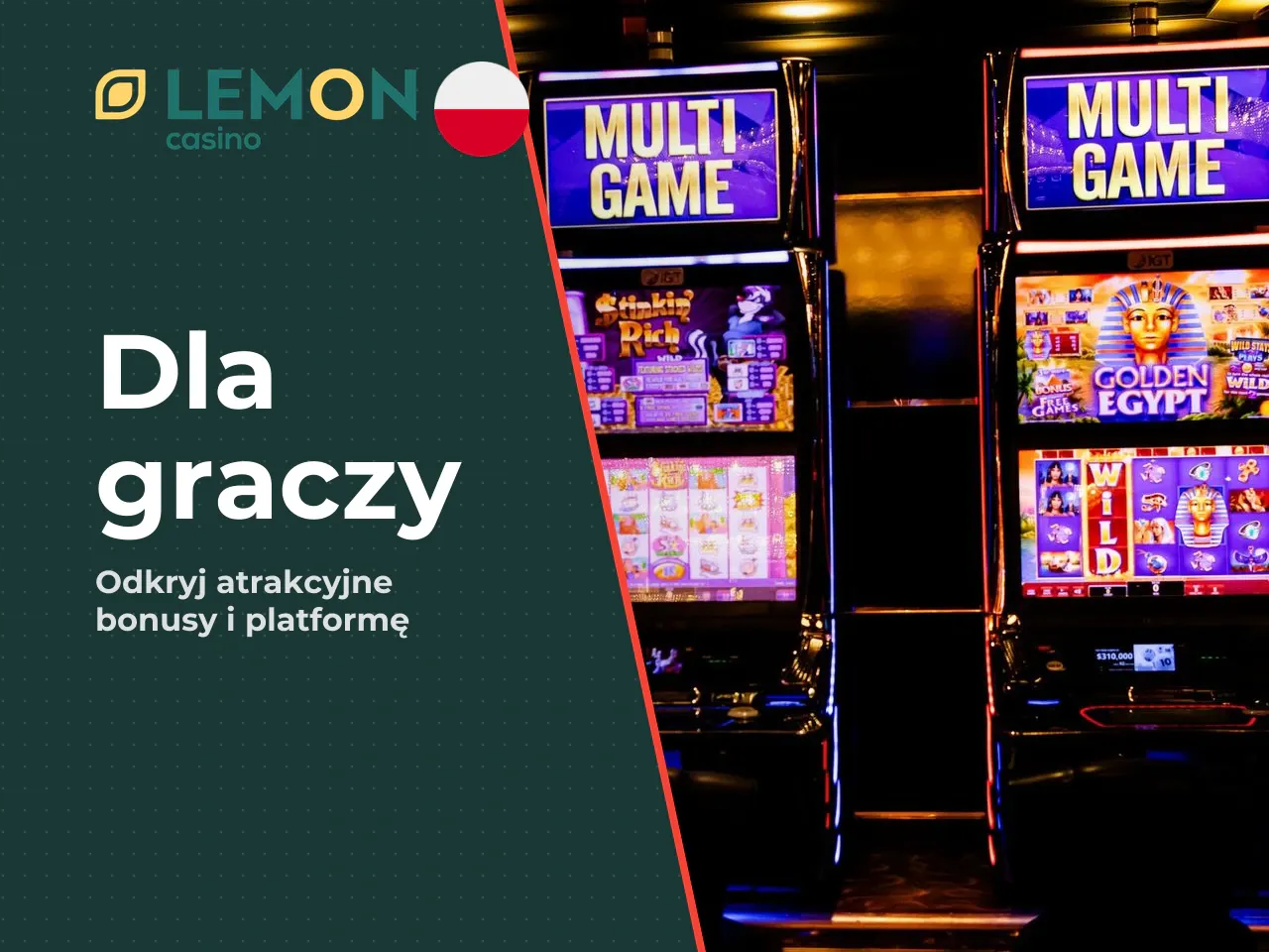 Dla jakich graczy jest lemon casino pl. Platforma lemon casino pl jest skierowana przede wszystkim do tak zwanych łowców promocji oraz osób powyżej 18. roku życia, które poszukują szerokiej biblioteki